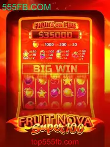 Descubra o Empolgante Mundo de FruitNovaSuper100 com 555FB.COM