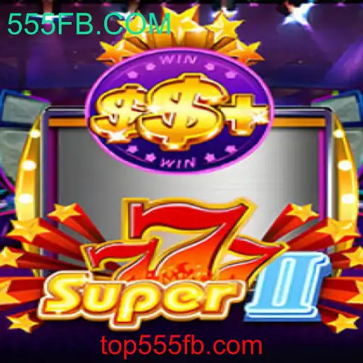 Descubra o Fascinante Mundo de Super777II e sua Conexão com 555FB.COM